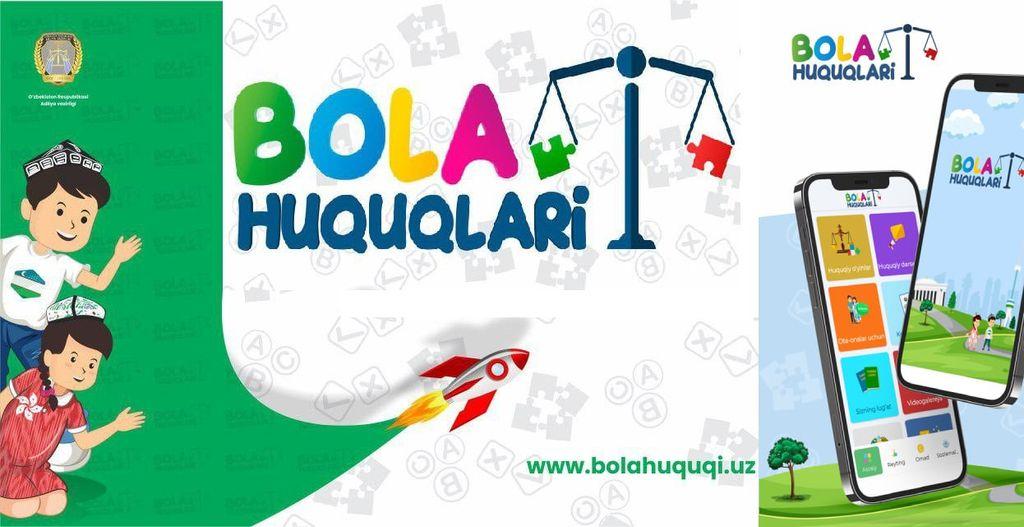 Мобильное приложение «Bolahuquqlari.uz» — инновационная платформа, направленная на защиту прав детей.